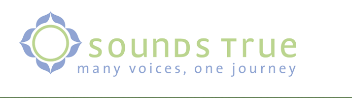 Sounds True Weekly Wisdom Podcast